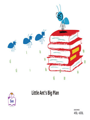 cover image of Little Ant's Big Plan